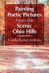 Painting Poetic Pictures from the Scenic Ohio Hills