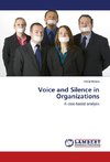 Voice and Silence in Organizations