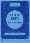 Flöte üben - aber richtig 3