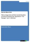 Male protagonists and their marital situation portrayed in Katherine Mansfield's 