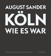 Köln wie es war