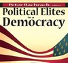 Bachrach, P: Political Elites in a Democracy