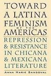 Toward a Latina Feminism of the Americas