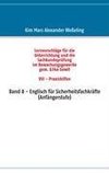 Lernvorschläge für die Sachkundeprüfung im Bewachungsgewerbe gem. §34a GewO VIII - Praxishilfen