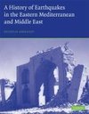 Ambraseys, N: Earthquakes in the Mediterranean and Middle Ea