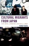 Cultural Migrants from Japan