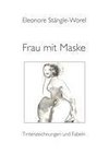 Frau mit Maske