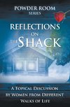 Reflections on the Shack