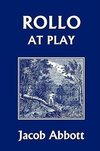 Rollo at Play (Yesterday's Classics)