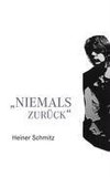 Niemals zurück