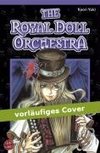 Yuki, K: Royal Doll Orchestra 1