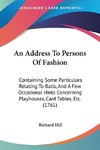 An Address To Persons Of Fashion