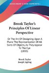 Brook Taylor's Principles Of Linear Perspective