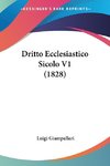 Dritto Ecclesiastico Sicolo V1 (1828)