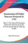 Examination Of Public Measures Proposed In 1782