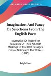 Imagination And Fancy Or Selections From The English Poets