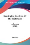 Kensington Gardens, Or The Pretenders