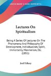 Lectures On Spiritualism