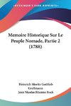 Memoire Historique Sur Le Peuple Nomade, Partie 2 (1788)