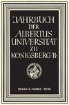 Jahrbuch der Albertus-Universität zu Königsberg/Pr.