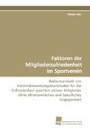 Faktoren der Mitgliederzufriedenheit im Sportverein