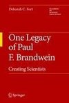 One Legacy of Paul F. Brandwein