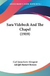 Sara Videbeck And The Chapel (1919)