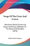 Songs Of The Cross And Crown