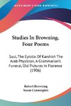 Studies In Browning, Four Poems