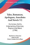 Tales, Romances, Apologues, Anecdotes And Novels V2