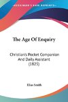 The Age Of Enquiry