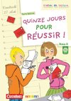 Atelier de lecture. Quinze jours pour réussir