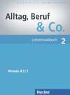 Alltag, Beruf & Co. 02. Lehrerhandbuch