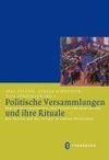 Politische Versammlungen und ihre Rituale