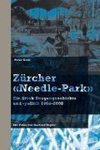 Zürcher «Needle-Park»