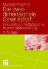 Die zweidimensionale Gesellschaft