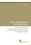 Die Interdisziplinäre Notfallaufnahme