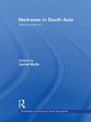 Malik, J: Madrasas in South Asia