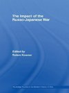 Kowner, R: Impact of the Russo-Japanese War