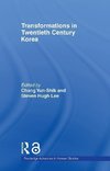 Transformations in Twentieth Century Korea