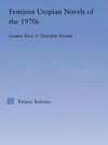 Teslenko, T: Feminist Utopian Novels of the 1970s