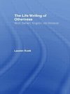 Rusk, L: The Life Writing of Otherness