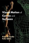 Visual Motion of Curves and Surfaces