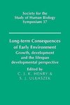 Long-Term Consequences of Early Environment