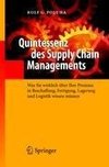 Quintessenz des Supply Chain Managements