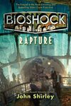 Bioshock: Rapture: Rapture