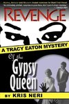 Revenge of the Gypsy Queen