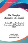 The Blowpipe Characters Of Minerals