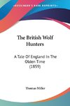 The British Wolf Hunters