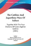 The Catiline And Jugurthine Wars Of Sallust